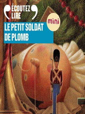 cover image of Le Petit Soldat de plomb